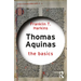 Thomas Aquinas: The Basics