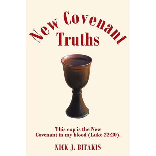 New Covenant Truths