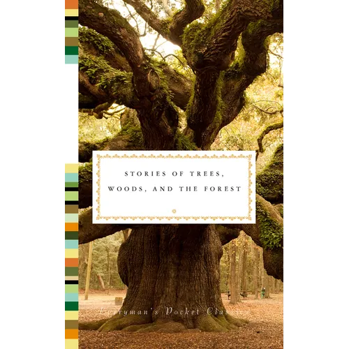 Stories of Trees, Woods, and the Forest