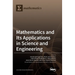 Mathematics and Its Applications in Science and Engineering
