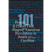 101 People and Places That Shaped the American Revolution in South Carolina