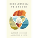 Beholding the Triune God: The Inseparable Work of Father, Son, and Spirit