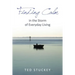 Finding Calm: In the Storm of Everyday Living