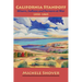 California Standoff: Miners, Indians and Farmers at War 1850-1865