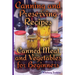 Canning and Preserving Recipes: Canned Meat and Vegetables for Beginners: (Homemade Canning, Canning Recipes)