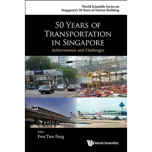 50 Years of Transportation in Singapore