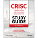 Crisc Certified in Risk and Information Systems Control Study Guide