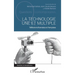 La technologie une et multiple: Réflexions libanaises et françaises
