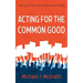 Acting for the Common Good: Social Justice in the Light of Catholic Social Teaching