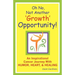 Oh No, Not Another 'growth' Opportunity! an Inspirational Cancer Journey with Humor, Heart, and Healing
