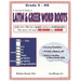 A Course of Study in LATIN AND GREEK WORD ROOTS, Grade 5 - HS