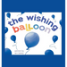 The Wishing Balloon