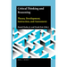 Critical Thinking and Reasoning: Theory, Development, Instruction, and Assessment
