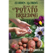 The Lost Art of Potato Breeding