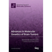 Advances in Molecular Genetics of Brain Tumors