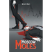 Moscow Moles
