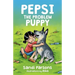 Pepsi the Problem Puppy