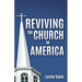 Reviving the Church in America