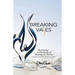 Breaking Vases: Shattering Limitations & Daring to Thrive: A Middle Eastern Woman's Story