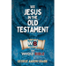 See Jesus in the Old Testament