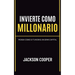 Invierte como Millonario