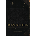 Possibilities: Essays on Hierarchy, Rebellion, and Desire