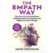 The Empath Way: The Survival and Emotional Healing Guide for Empaths and Highly Sensitive People (With Practical Exercises)