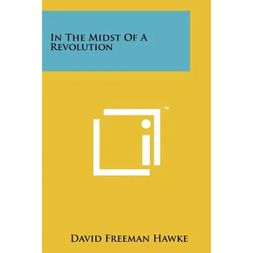 In The Midst Of A Revolution