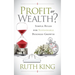 Profit or Wealth?: Simple Rules for Sustainable Business Growth