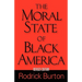The Moral State of Black America