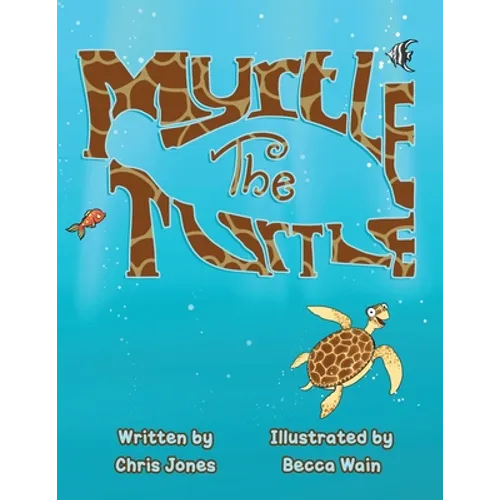 Myrtle The Turtle