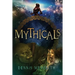Mythicals: A scifi/fairy tale thriller