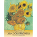 Perpetual Birthday Calendar: Van Gogh Flowers 12 Month Date Book Daily Organizer for Birthdays, Important Dates, Special Days, Anniversaries