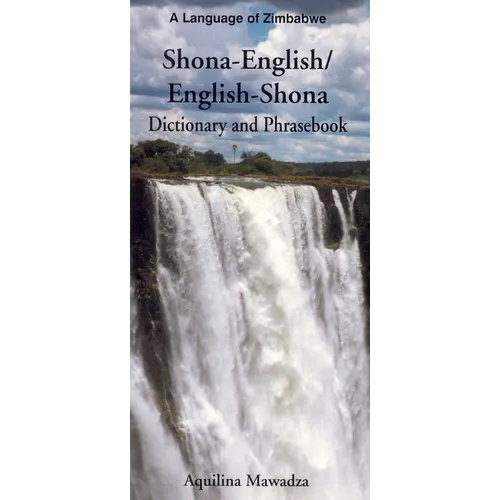 Shona-English/ English-Shona Dictionary & Phrasebook