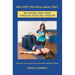 How Did I Not Know About This?: Becoming Pain-Free Through Posture Therapy