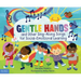 Gentle Hands and Other Sing-Along Songs for Social-Emotional Learning