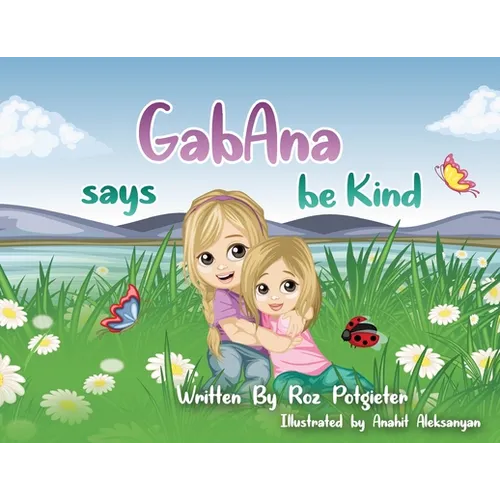 GabAna says be Kind