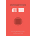 A Parent's Guide to Youtube