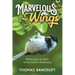 Marvelous Wings: Reflections on Birds of the Pacific Northwest
