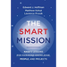 The Smart Mission: Nasa's Lessons for Managing Knowledge, People, and Projects