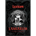 Lexicon Lamiarum: A Lexicon of Witchcraft