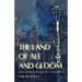 The Land of Ale and Gloom: Discovering the Pacific Northwest