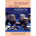 Scripture and Other Artifacts: Essays on the Bible and Archaeology in Honor of Philip J. King