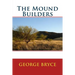 The Mound Builders