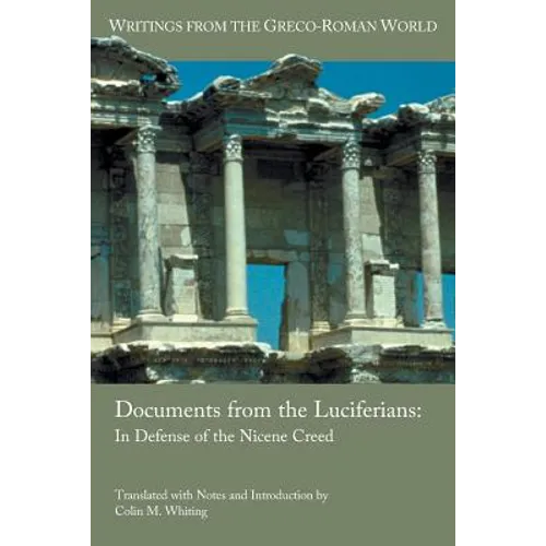 Documents from the Luciferians: In Defense of the Nicene Creed