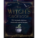 The Witch's Cookbook: 50 Wickedly Delicious Witchcraft-Inspired Recipes