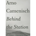 Behind the Station