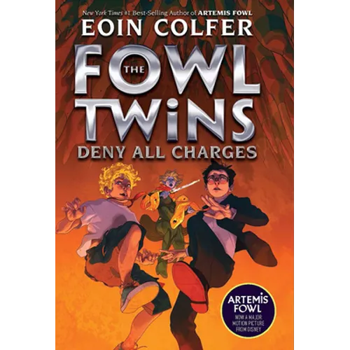The Fowl Twins Deny All Charges: The Fowl Twins, Book 2