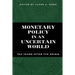 Monetary Policy in an Uncertain World: Ten Years After the Crisis
