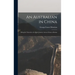 An Australian in China: Being the Narrative of a Quiet Journey Across China to Burma